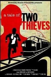 A Tale of Two Thieves