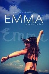 Emma Wants to Live