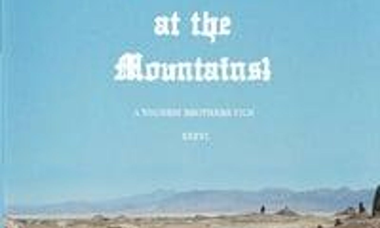 header image for Look Not at the Mountains!