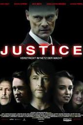 Justice - Verstrickt im Netz der Macht