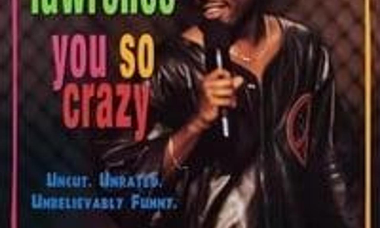 header image for Martin Lawrence: You So Crazy