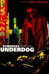 Sympathy for the Underdog