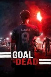 Goal of the Dead