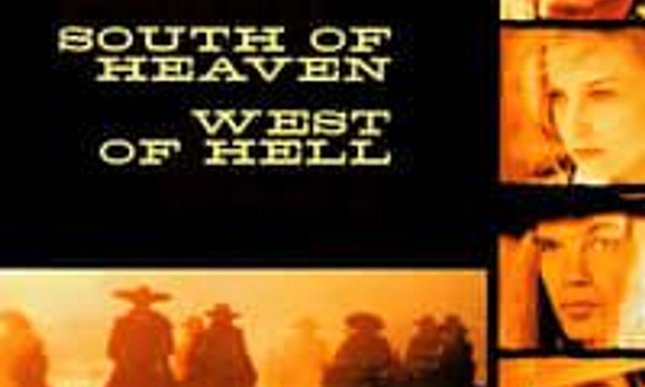 header image for South of Heaven, West of Hell