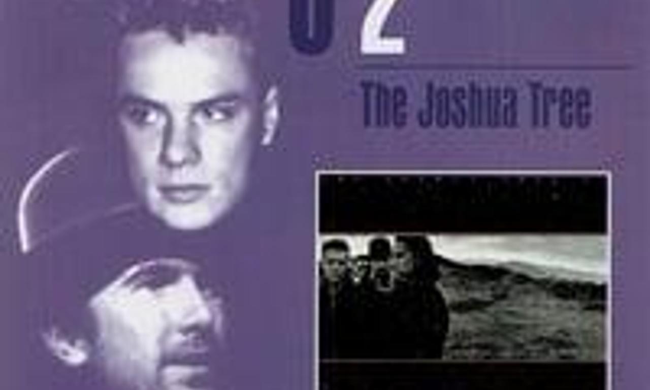 header image for U2: The Joshua Tree, Classic Albums