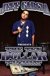 Jeff Garcia: The Ten Dollar Ticket