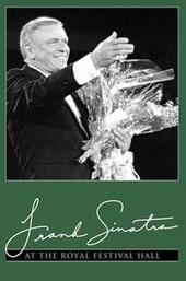 Frank Sinatra: In Concert at Royal Festival Hall