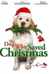 The Dog Who Saved Christmas