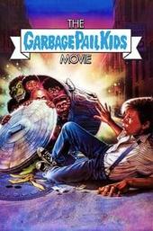 The Garbage Pail Kids Movie