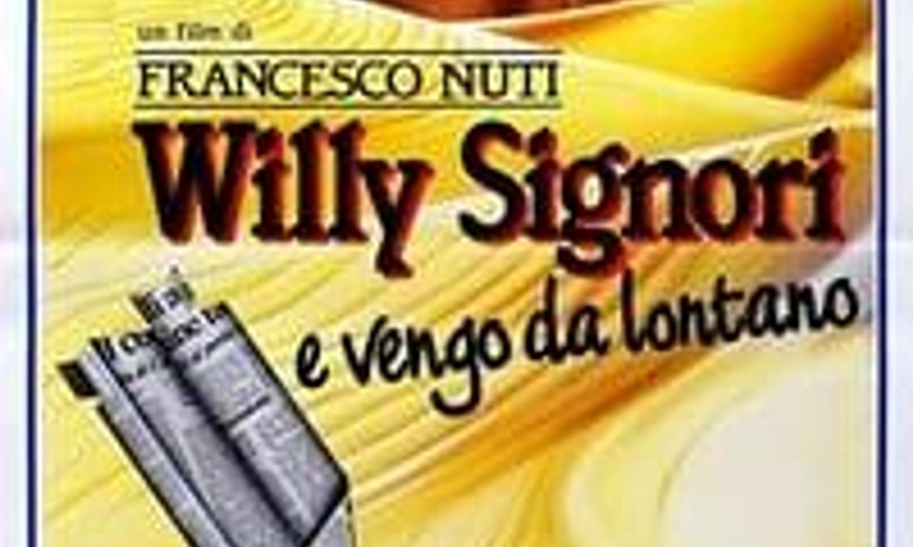 header image for Willy Signori e vengo da lontano