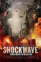 Shockwave: Countdown to Disaster