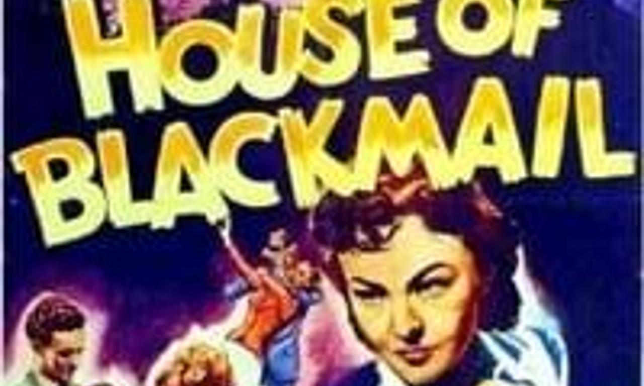 header image for House of Blackmail