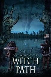 Documenting the Witch Path