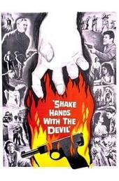 Shake Hands with the Devil