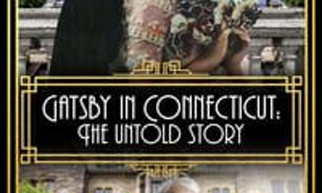 header image for Gatsby in Connecticut: The Untold Story