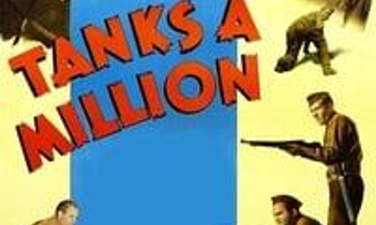 Tanks a Million Where to Watch and Stream Online Entertainment.ie