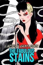 Ladies and Gentlemen, the Fabulous Stains