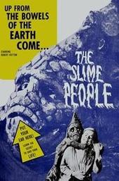The Slime People