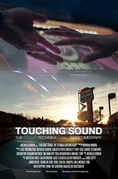 Touching Sound: The Technika Documentary