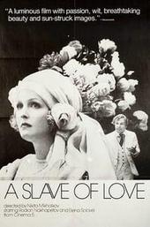 A Slave of Love
