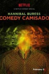 Hannibal Buress: Comedy Camisado