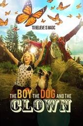 The Boy, the Dog and the Clown