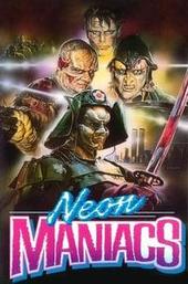 Neon Maniacs