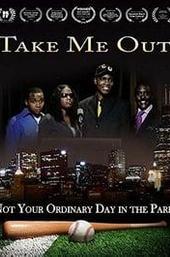 Take Me Out