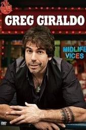 Greg Giraldo: Midlife Vices
