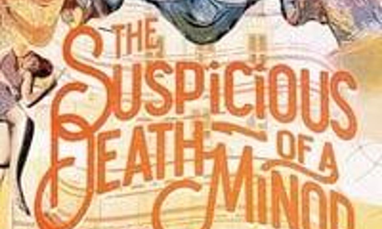 header image for The Suspicious Death of a Minor