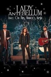 Lady Antebellum Live: On This Winter's Night