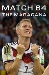 Match 64: The Maracanã