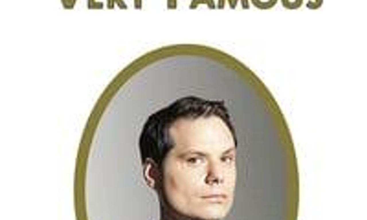 Michael Ian Black: Very Famous - Where to Watch and Stream Online