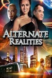 Alternate Realities