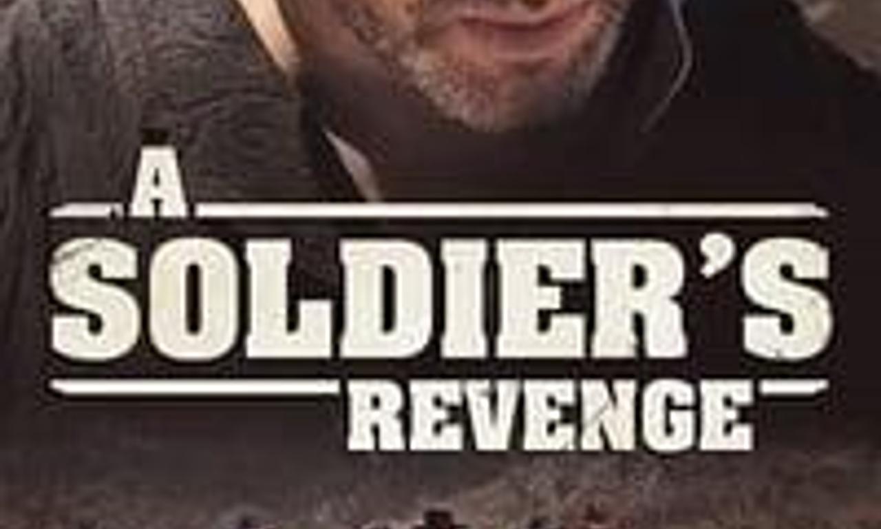 header image for A Soldier's Revenge