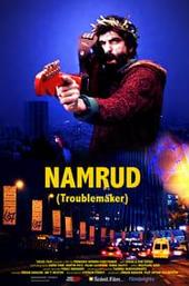 Namrud: Troublemaker