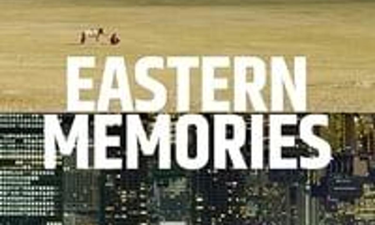 header image for Eastern Memories
