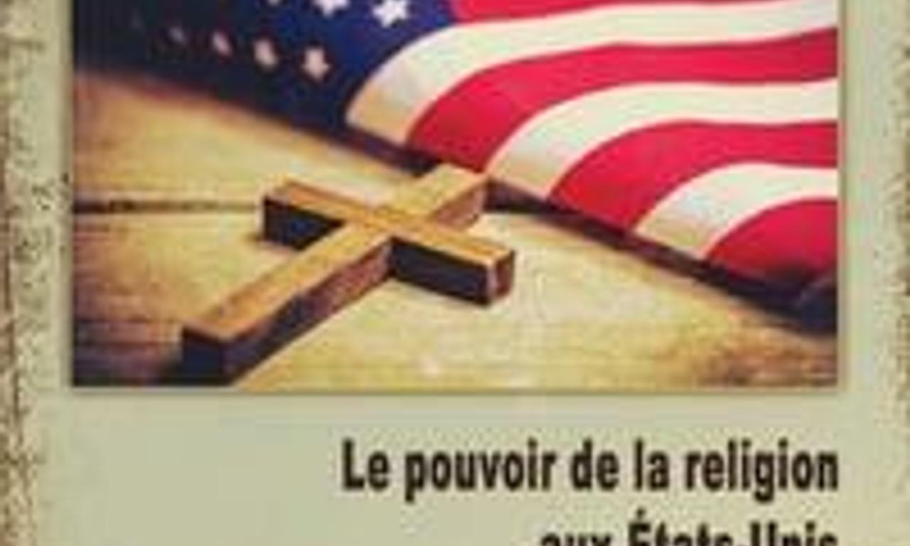 header image for God Bless America: The Power of Religion in the United States