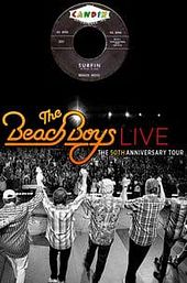 The Beach Boys - Live in Concert 50th Anniversary