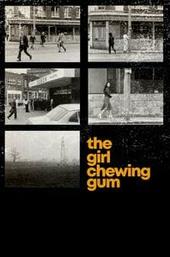 The Girl Chewing Gum