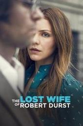 The Lost Wife of Robert Durst