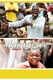 Musangwe: Fight Club