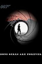 Bond Girls Are Forever