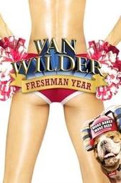 Van Wilder: Freshman Year