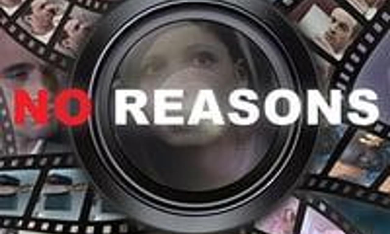 header image for No Reasons