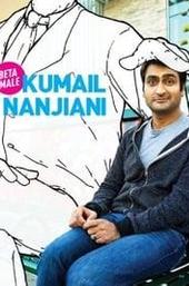 Kumail Nanjiani: Beta Male