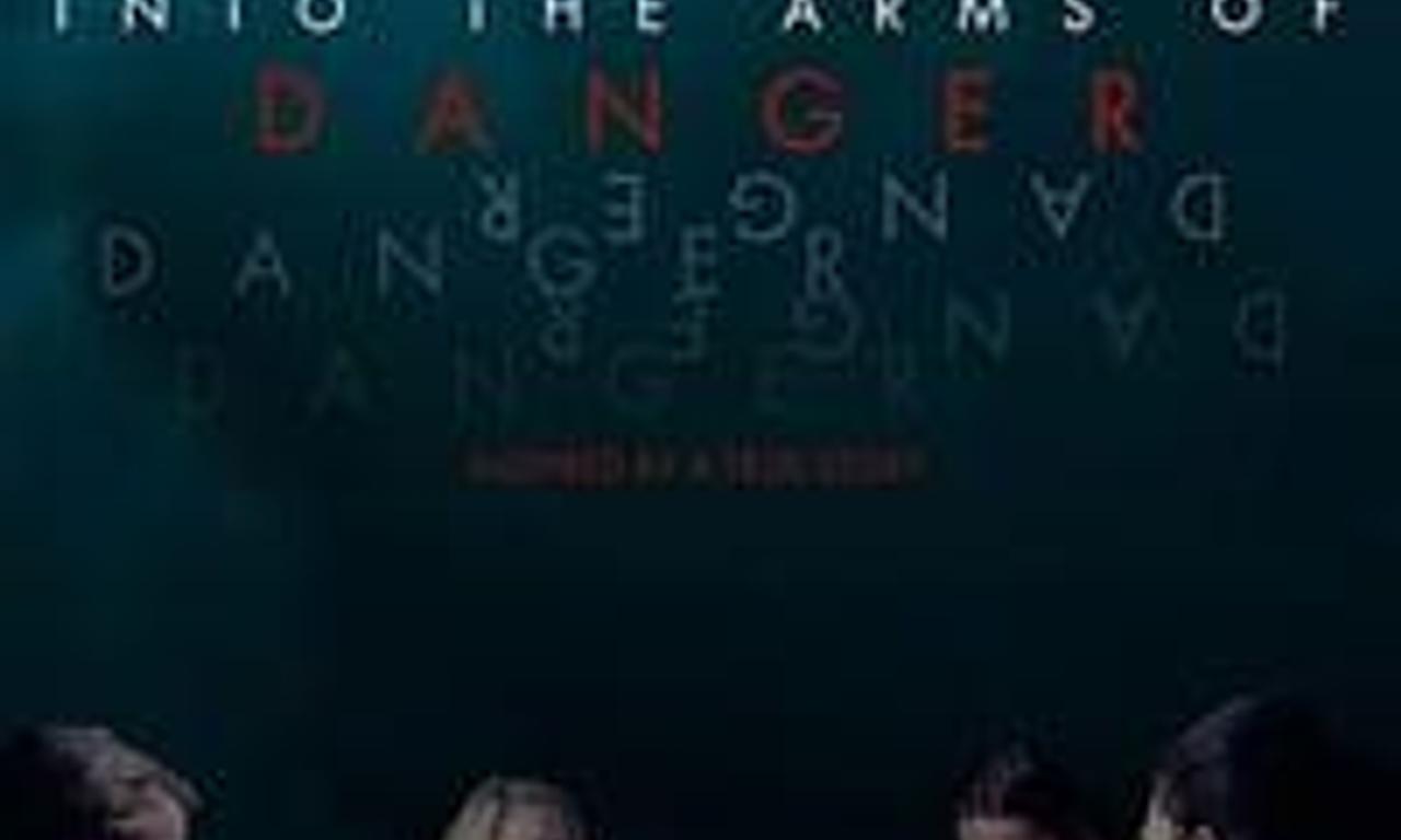 header image for Into the Arms of Danger