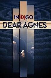 Intrigo: Dear Agnes