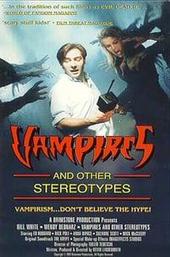Vampires and Other Stereotypes
