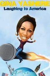 Gina Yashere: Laughing To America